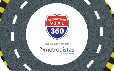 Metropistas lanza Seguridad Vial 360