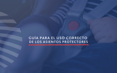 Guía para el uso correcto de los asientos protectores